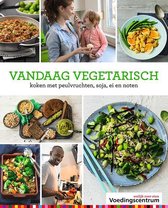 Boek cover Vandaag vegetarisch van Stichting Voedingscentrum Nederl (Hardcover)