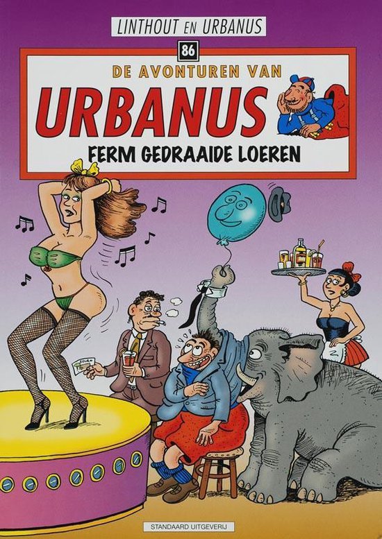 Cover van het boek 'Urbanus / 86 Ferm gedraaide loeren' van  Linthout en  Urbanus