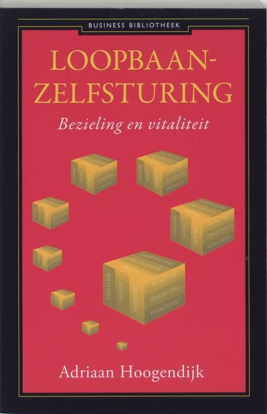 Cover van het boek 'Loopbaanzelfsturing' van A. Hoogendijk