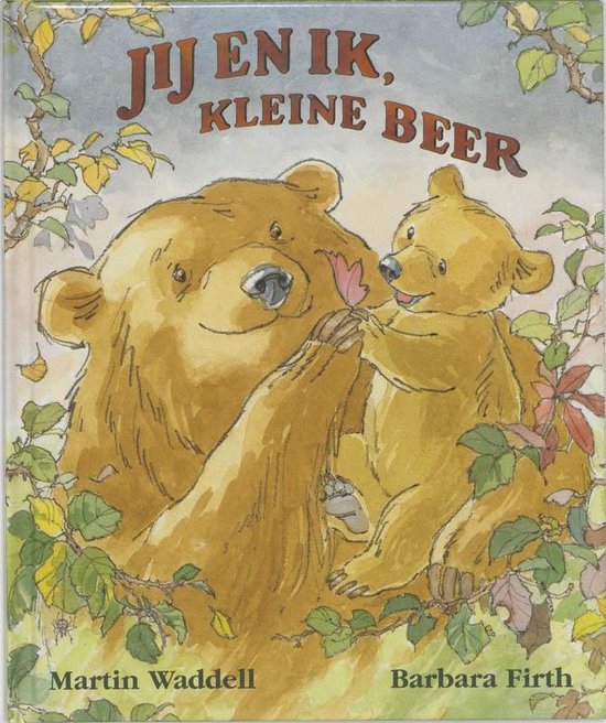 Cover van het boek 'Jij en ik, Kleine Beer' van Martin Waddell