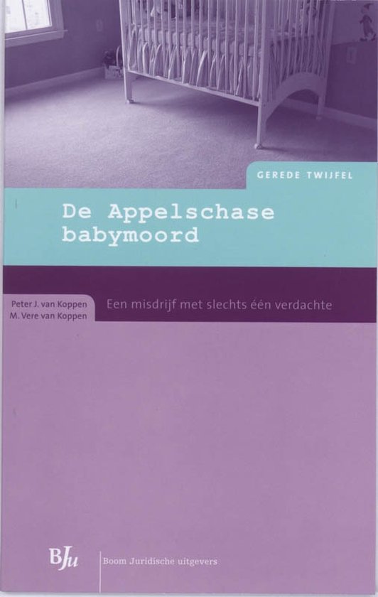 Gerede Twijfel - De Appelschase babymoord - cover