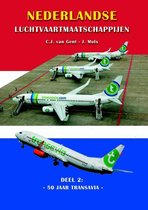 Nederlandse Luchtvaartmaatschappijen 2 - 50 jaar Transavia