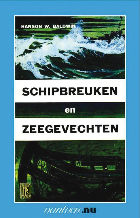 Cover van het boek 'Schipbreuken en zeegevechten'