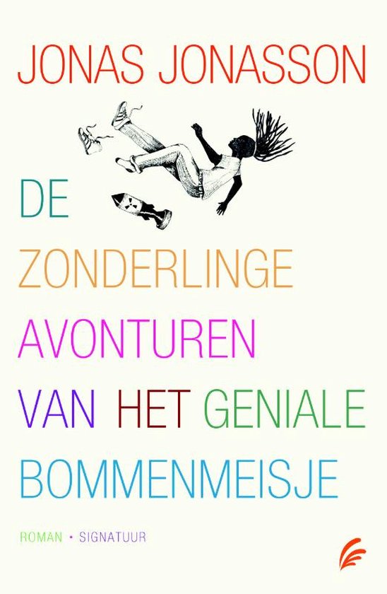 De zonderlinge avonturen van het geniale bommenmeisje