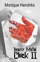 Heavy Metal Chick 2