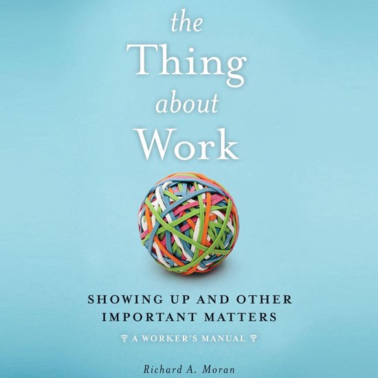The Thing About Work - cover