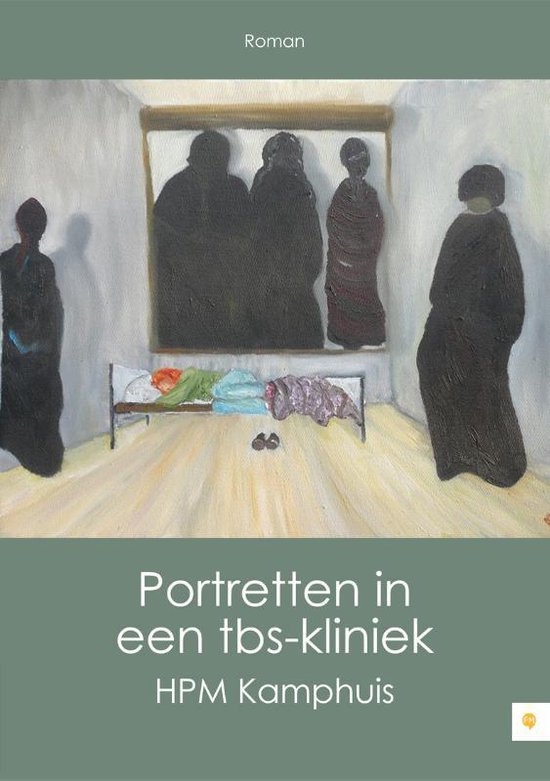 Portretten in een tbskliniek, Hpm Kamphuis 9789048424214 Boeken Portretten in een tbskliniek, Hpm Kamphuis 9789048424214 Boeken