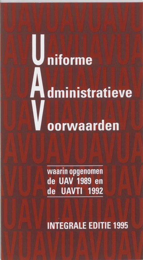 Cover van het boek 'Uniforme Administratieve Voorwaarden / integrale editie 1995 / druk 1' van F.H. van den Bercken