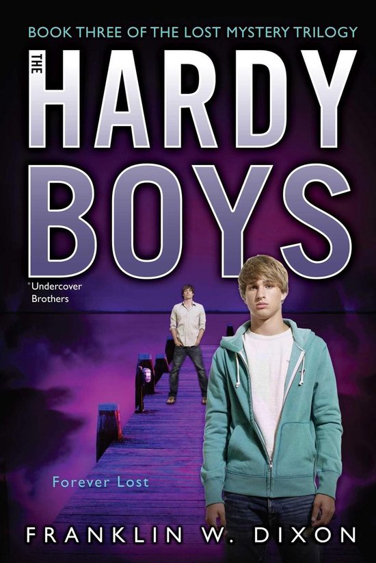 Hardy Boys (All New) Undercover Brothers 3 - Forever Lost - cover
