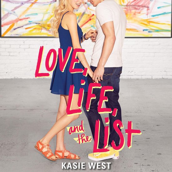 Love, Life, and the List - cover