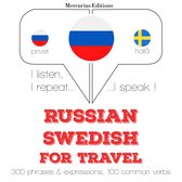 Русский - шведский: Для путешествий