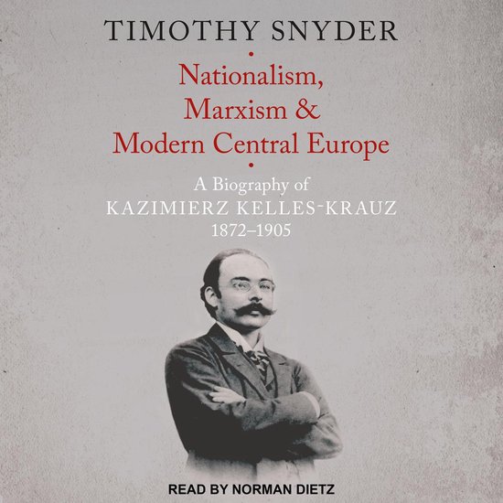 Nationalism, Marxism, and Modern Central Europe - cover