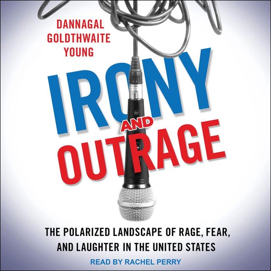 Irony and Outrage - cover