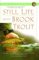 John Gierach's Fly-fishing Library - Still Life with Brook Trout