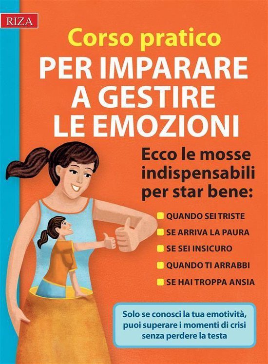 Corso pratico per imparare a gestire le emozioni - cover