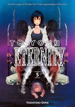 To Your Eternity 5 - To Your Eternity 5