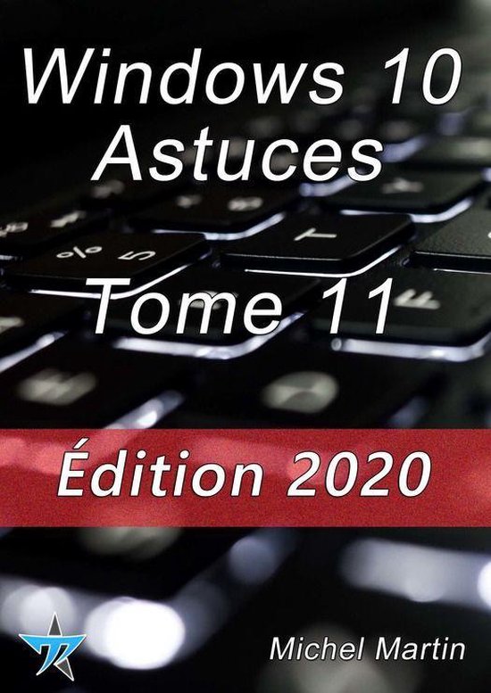 Windows 10 Astuces Tome 11 - cover