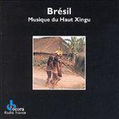 Bresil: Musique Du Haut Xingu = Brazil: Upper Xingu's Musics