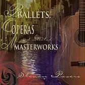 Ballets, Opera & Masterworks
