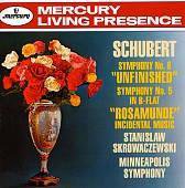 Schubert: Symphony No. 8 "Unfinished"; Symphony No. 5 in B-flat; "Rosamunde" Incidental Music