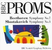 BBC Proms! - Beethoven: Symphony No. 7; Shostokovich: Symphony No. 3