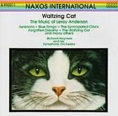 Waltzing Cat: The Music of Leroy Anderson