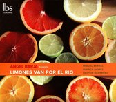 Angel Barja: Limones Van Por El Rio