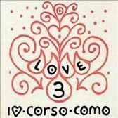 10 Corso Como: Love 3