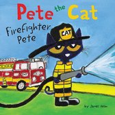Pete the Cat - Pete the Cat: Firefighter Pete