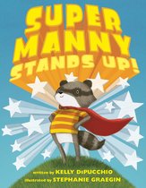 Super Manny - Super Manny Stands Up!