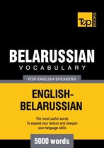 Belarusian Vocabulary for English Speakers - 5000 Words