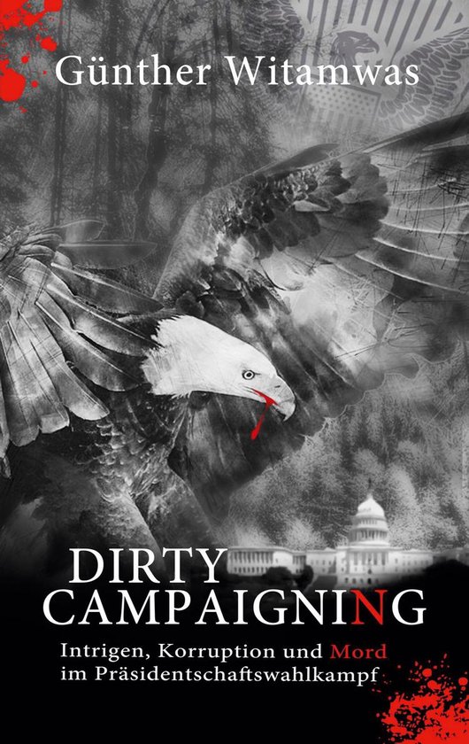 Dirty Campaigning - cover