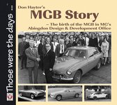 Those were the days ... series - Don Hayter’s MGB Story