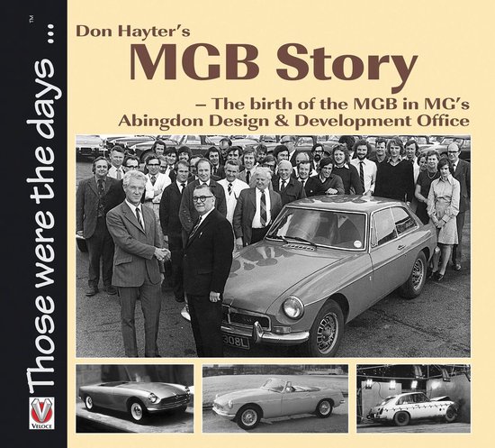 Those were the days - Don Hayter’s MGB Story - cover