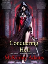 Conquering Hell (The Master's Bloodline Series: Book 3)