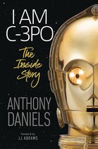 Omslag I Am C-3PO - The Inside Story