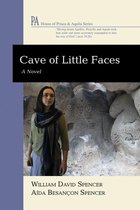 House of Prisca and Aquila Series - Cave of Little Faces