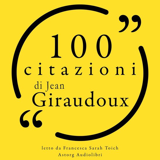 100 citazioni di Jean Giraudoux - cover
