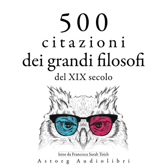 500 citazioni dei grandi filosofi del XIX secolo - cover