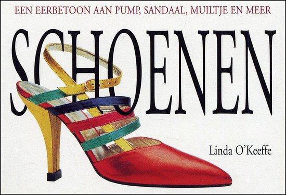 Schoenen, Linda O'Keeffe | 9783833111990 | Boeken | bol.com