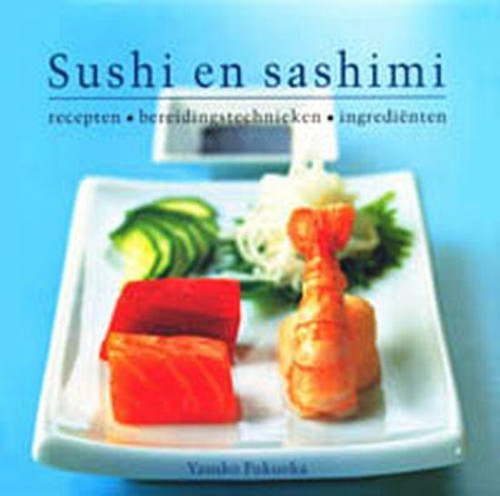 Cover van het boek 'Sushi en sashimi' van Yasuko Fukuoka