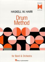 Haskell W. Harr Drum Method (Music Instruction)