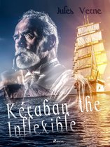 Extraordinary Voyages 24 - Kéraban the Inflexible