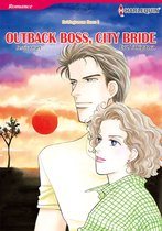 Bridegroom Boss 1 - Outback Boss, City Bride (Harlequin Comics)