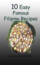 10 Easy Famous Filipino Recipes