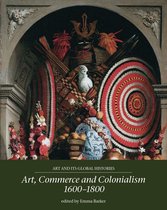 Art and its Global Histories 2 - Art, commerce and colonialism 1600–1800