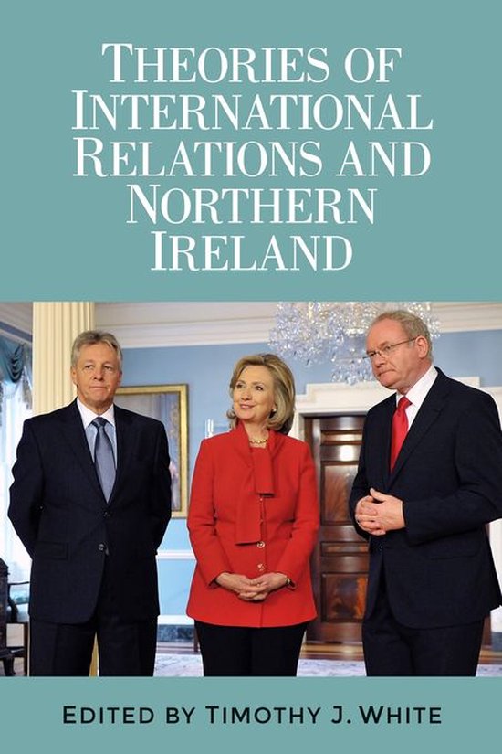 Theories of International Relations and Northern Ireland - cover