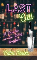 A Murder on the Rocks Mystery 2 - Last Call