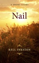 Nail: A Short Story