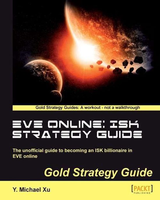 EVE Online: ISK Strategy Guide